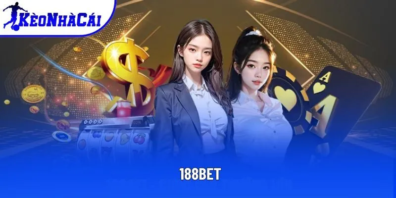 188bet - Nền Tảng Giải Trí Trực Tuyến Số 1 Thị Trường